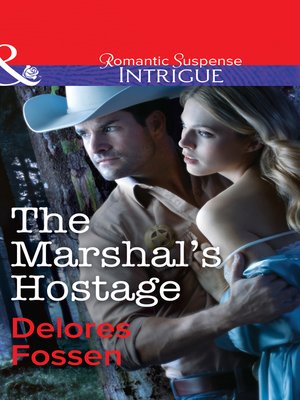 cover image of The Marshal's Hostage